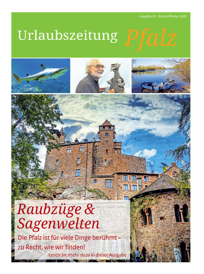 Titelseite Urlaubszeitung Pfalz In der „Urlaubszeitung Pfalz“ finden sich Anzeigen zu Ausflugszielen und Freizeittipps.