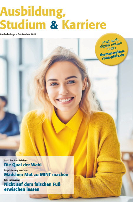 Werbung für Ausbildungsplätze findet man in der Beilage „Ausbildung und Beruf“ in der Tageszeitung RHEINPFALZ.